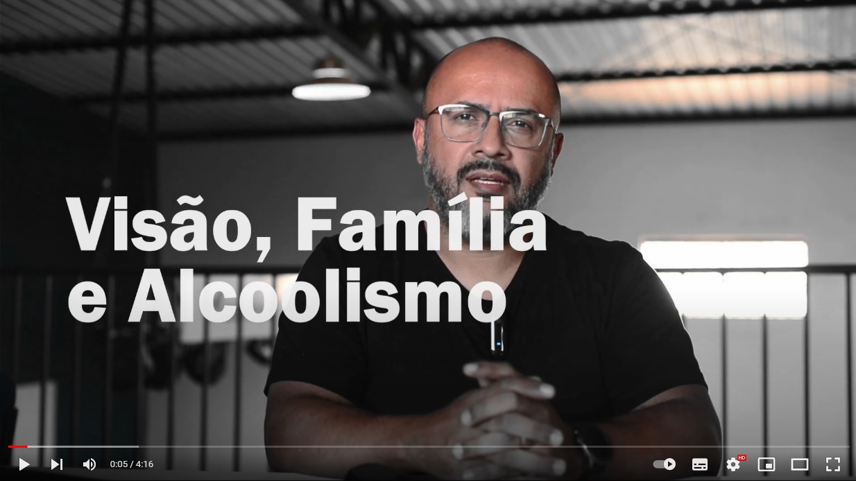 Visão, Família e Alcoolismo